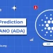 Cardano Price Prediction 2025, 2026 – 2030: Will ADA Price Hit $2?